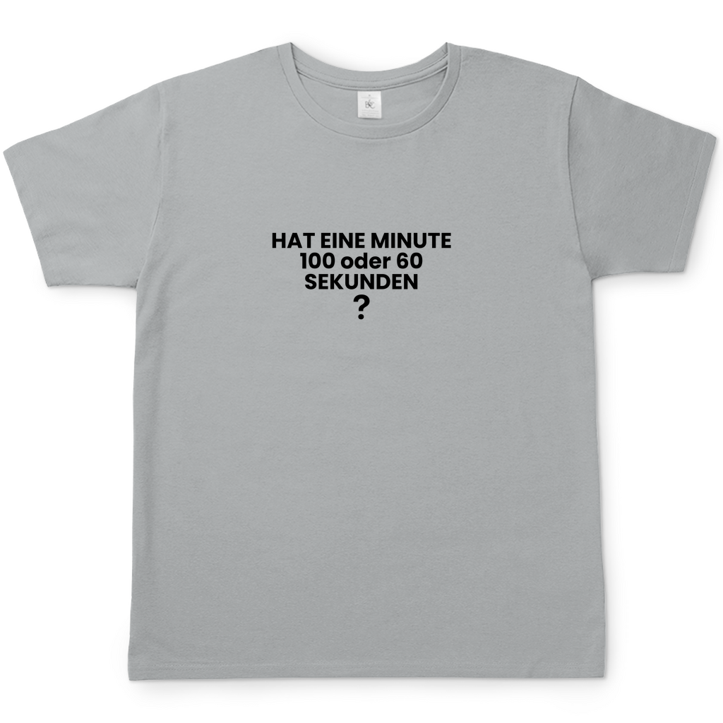 EINE MINUTE T-Shirt