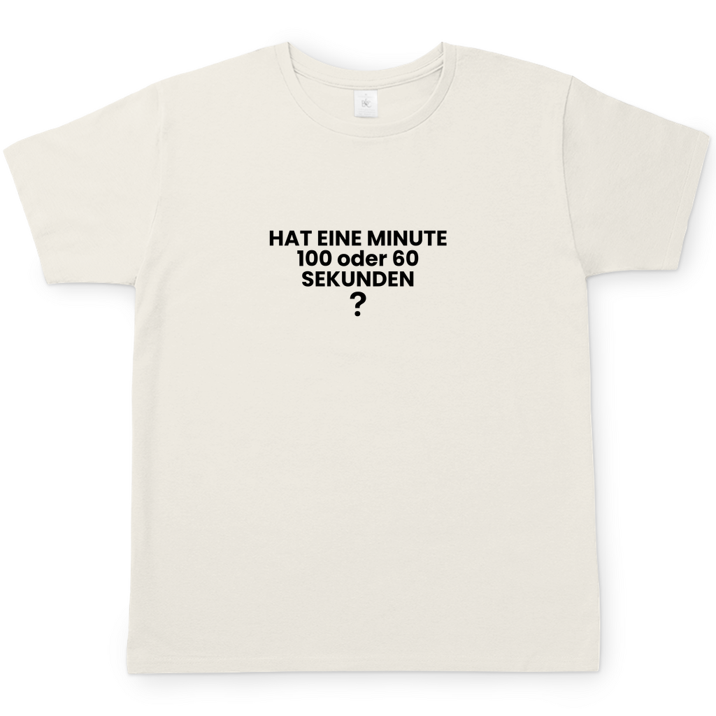 EINE MINUTE T-Shirt