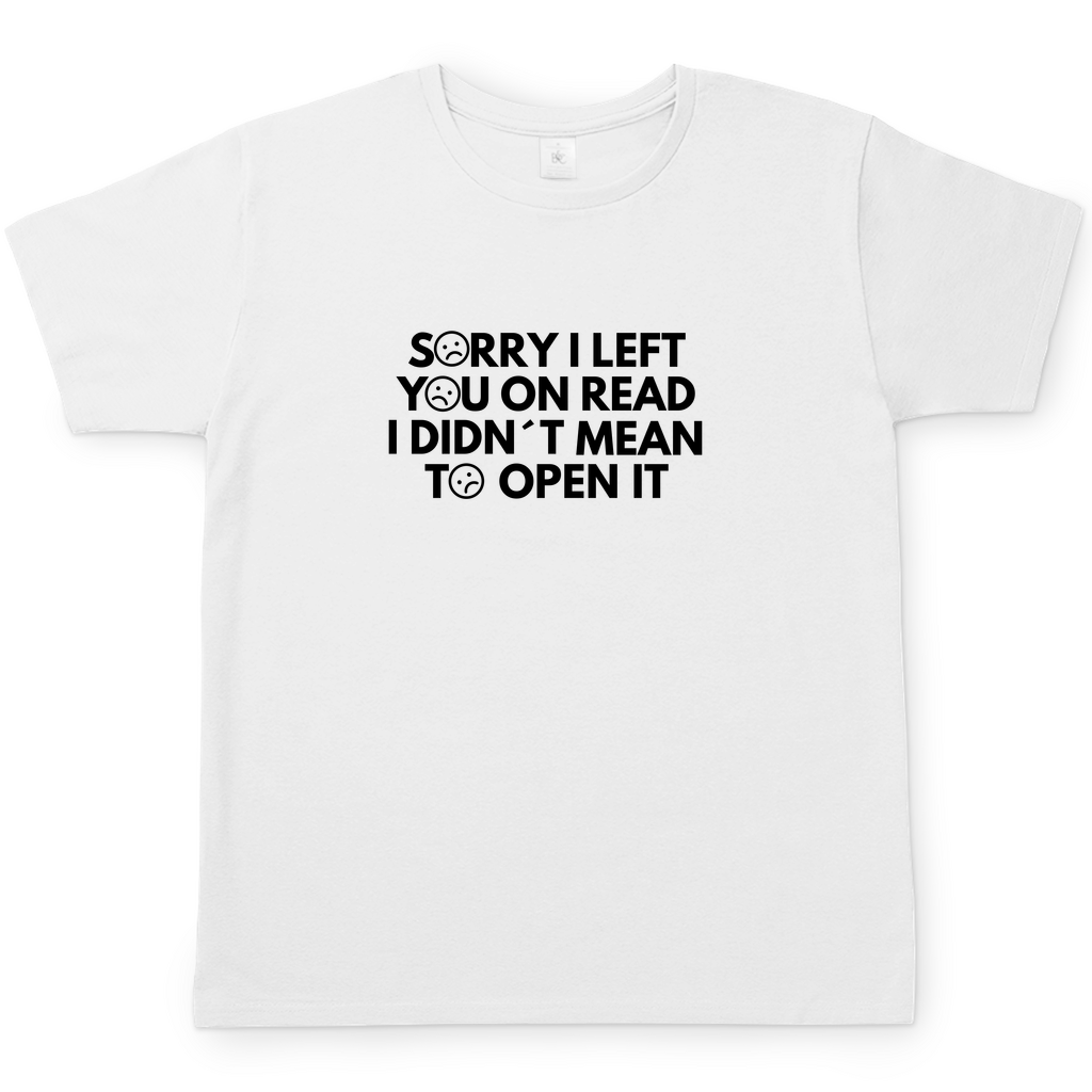 LEFT ON READ T-Shirt