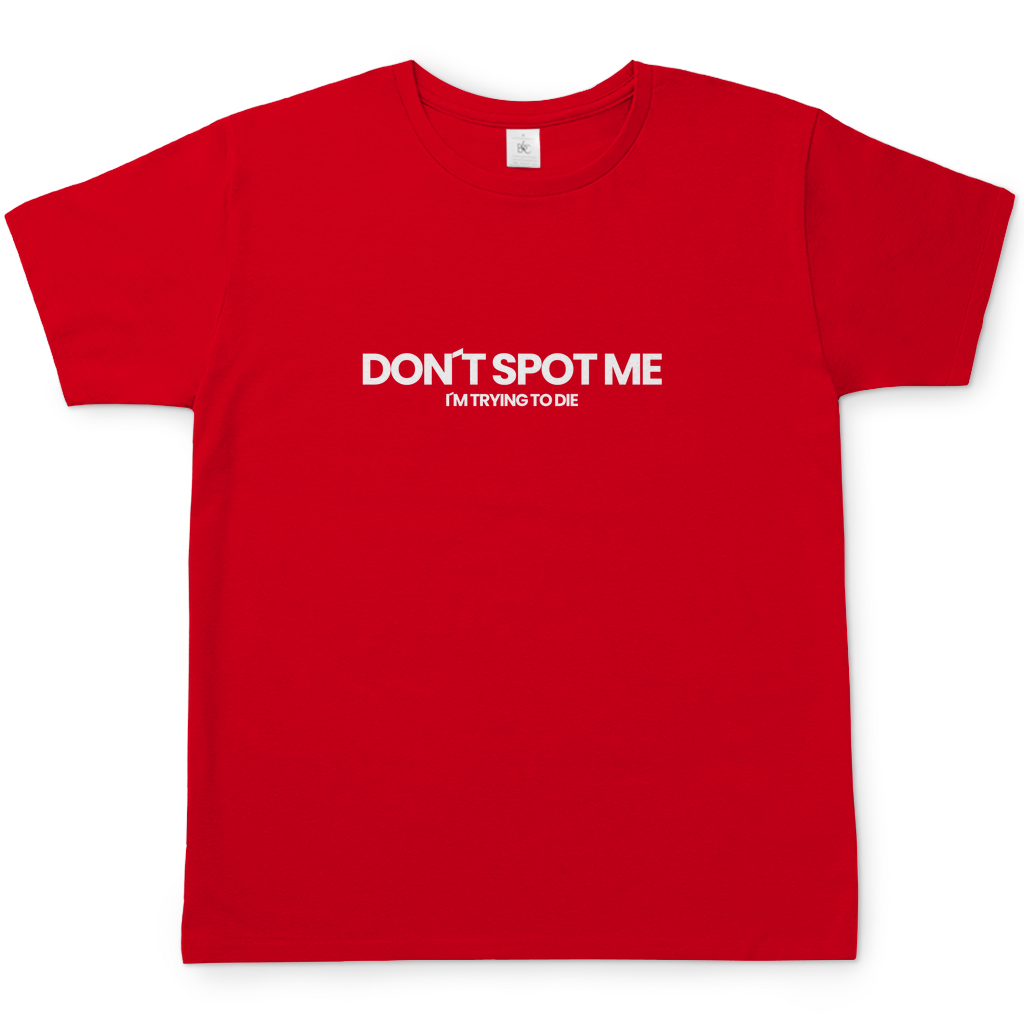 Don´t spot me T-Shirt