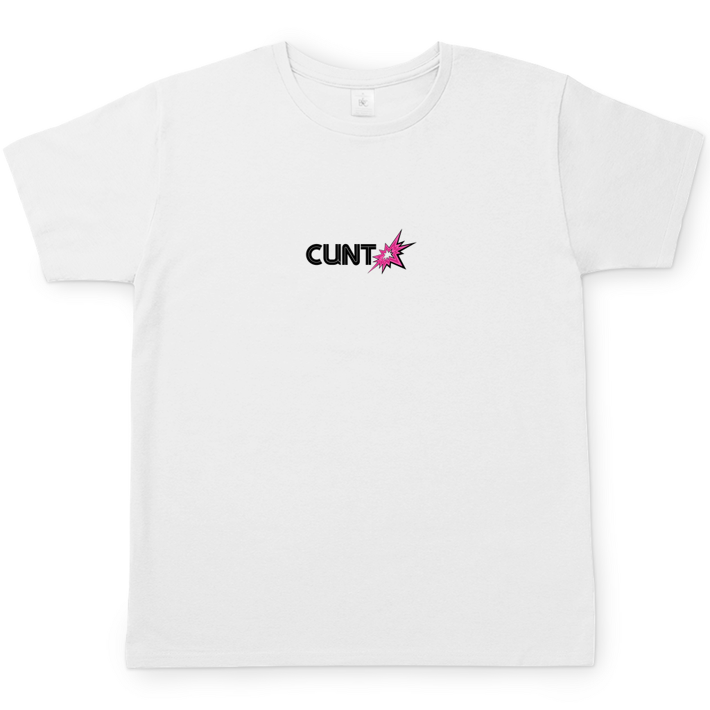 CUNT T-Shirt