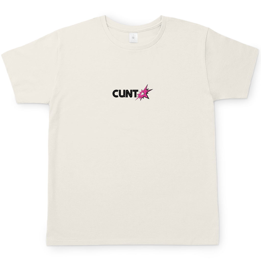 CUNT T-Shirt