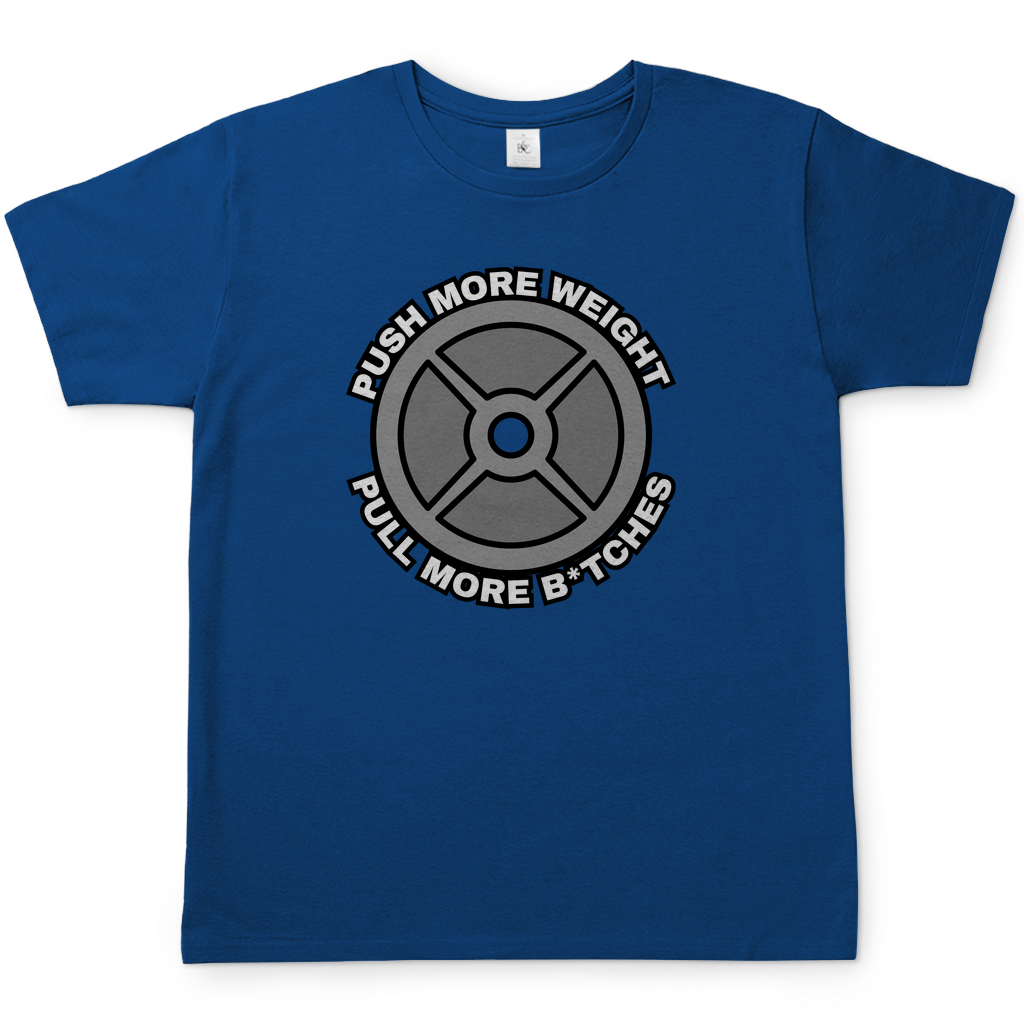 Pull Bitches T-Shirt