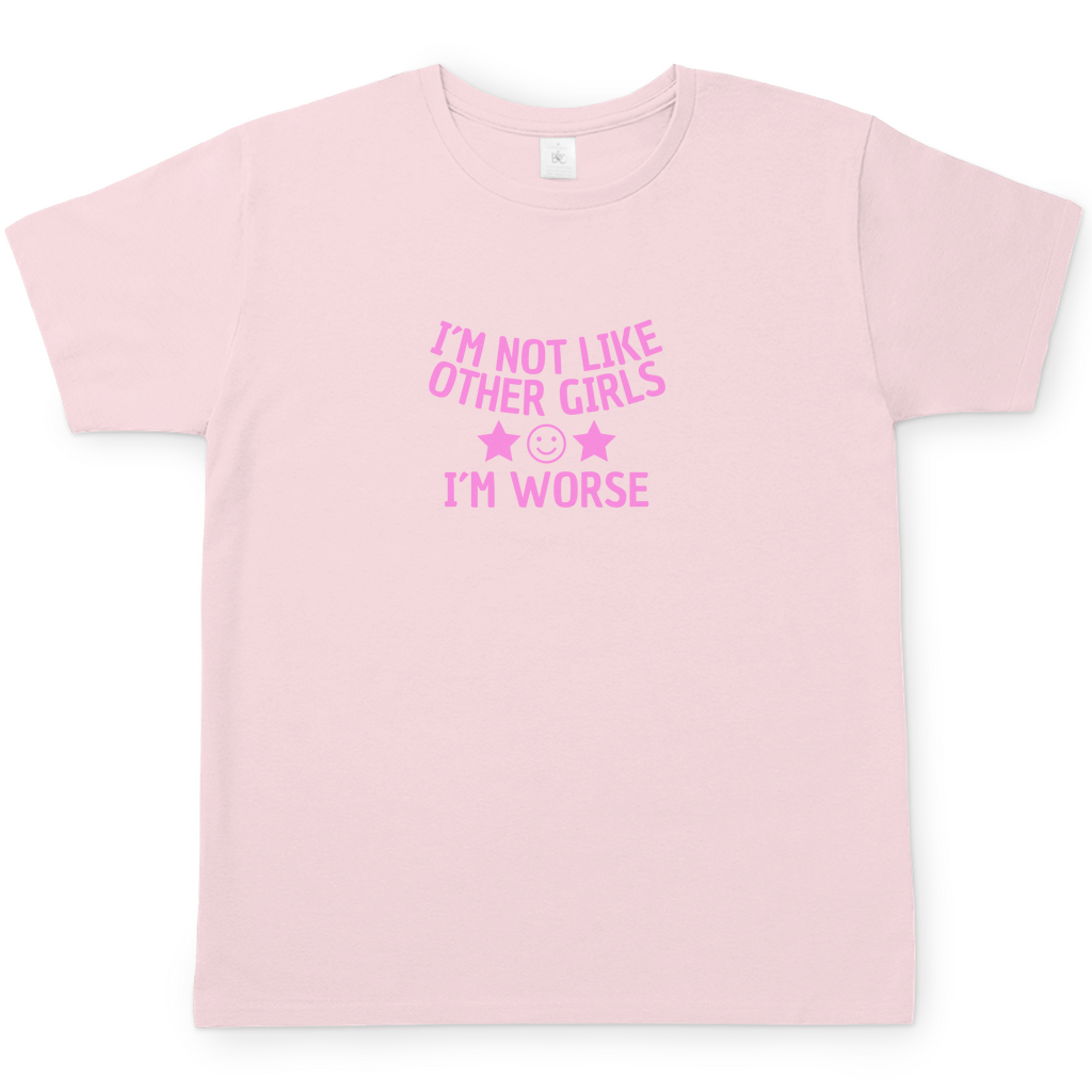 I´M WORSE T-Shirt