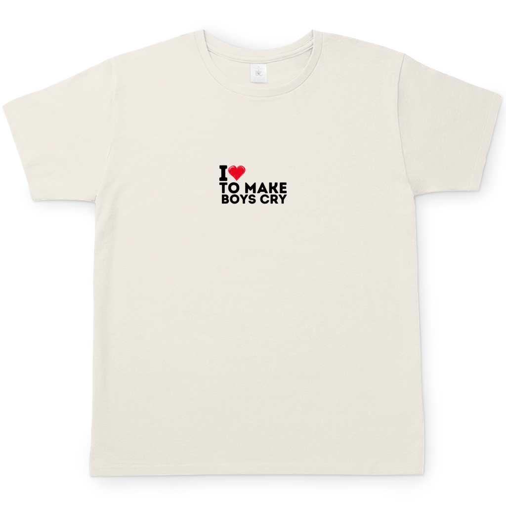 MAKE BOYS CRY T-Shirt