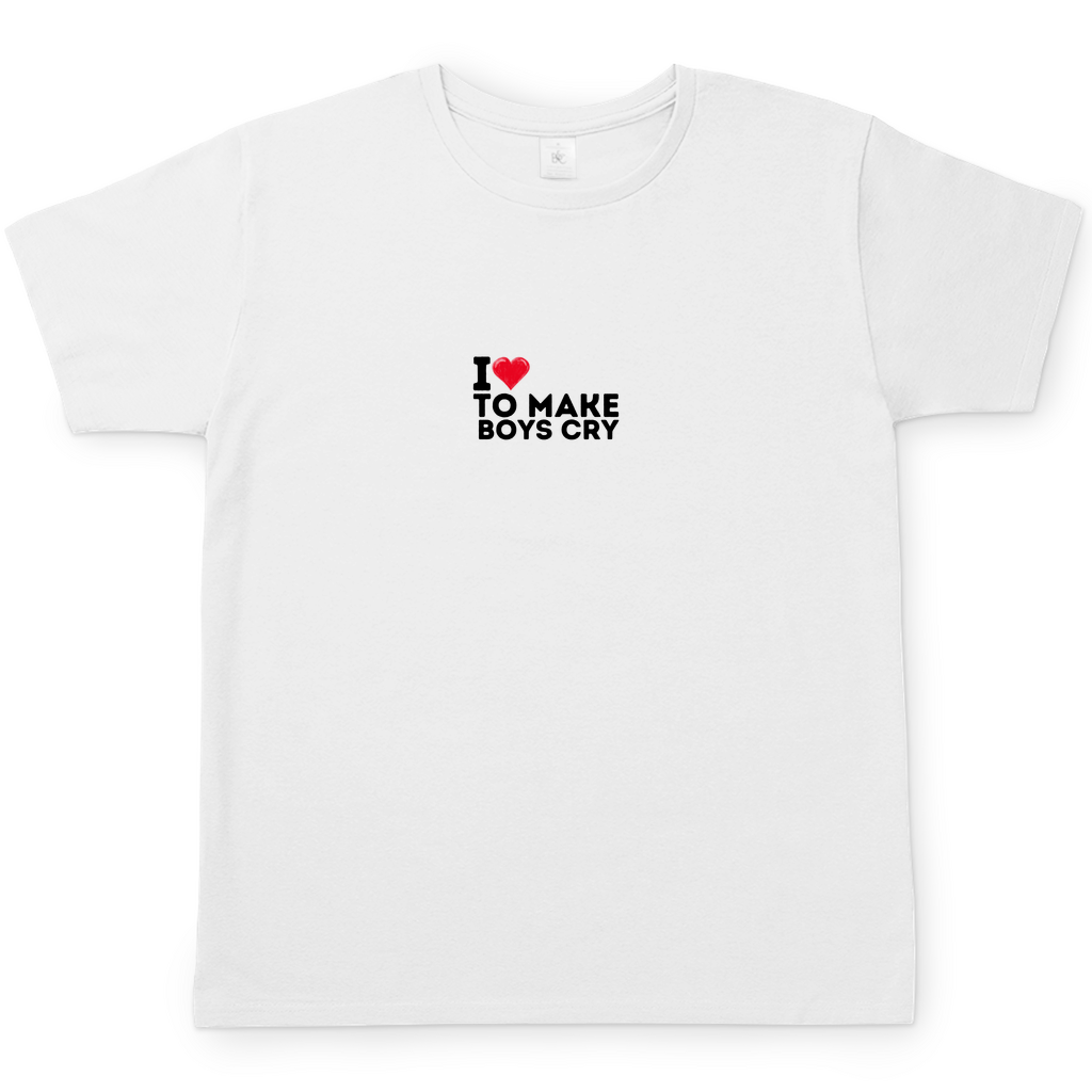 MAKE BOYS CRY T-Shirt