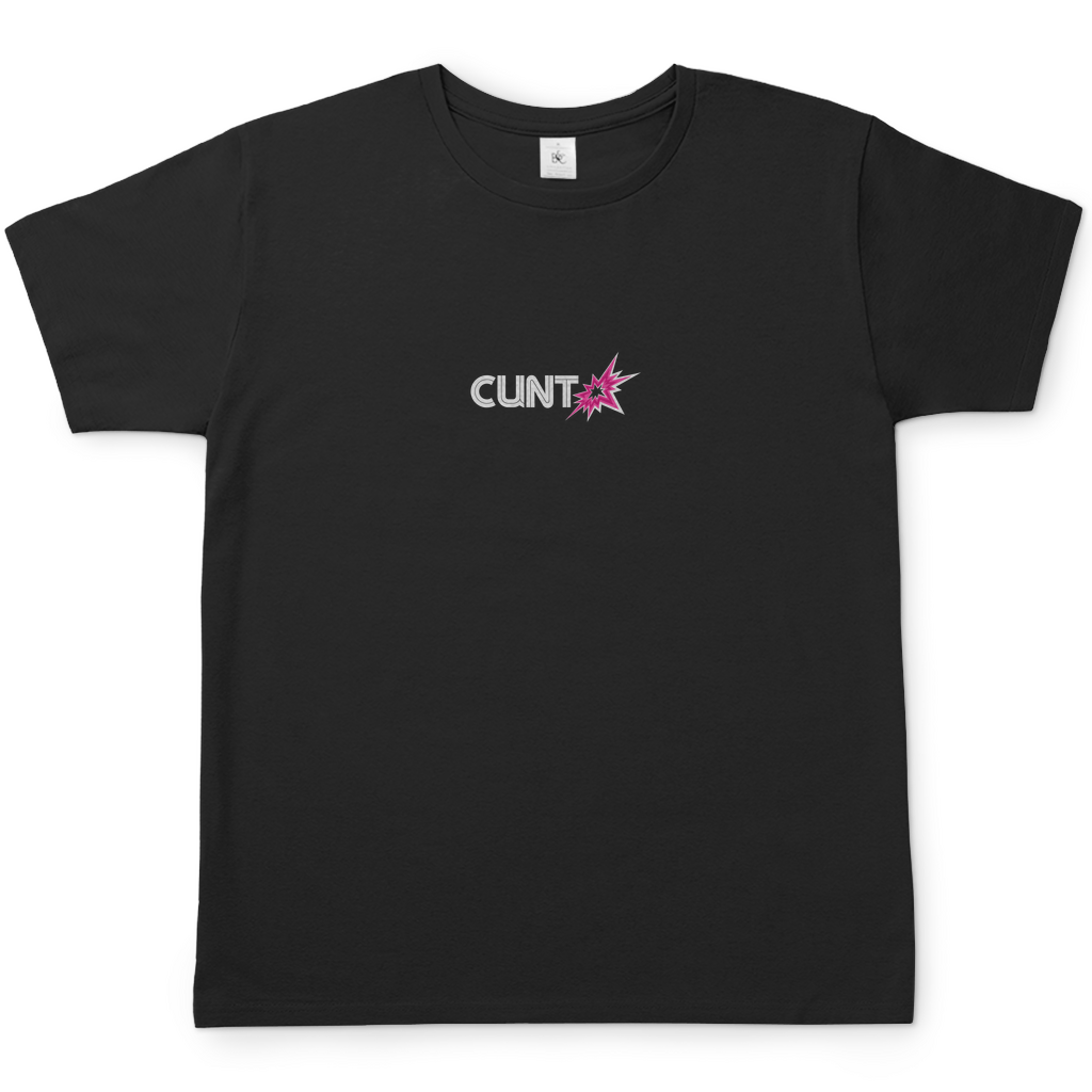 CUNT T-Shirt