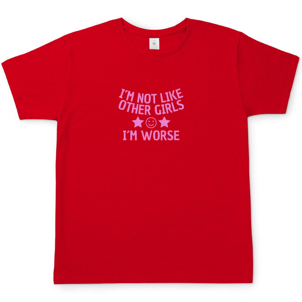 I´M WORSE T-Shirt