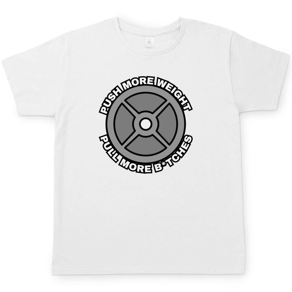 Pull Bitches T-Shirt