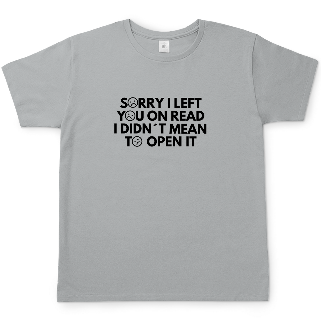 LEFT ON READ T-Shirt