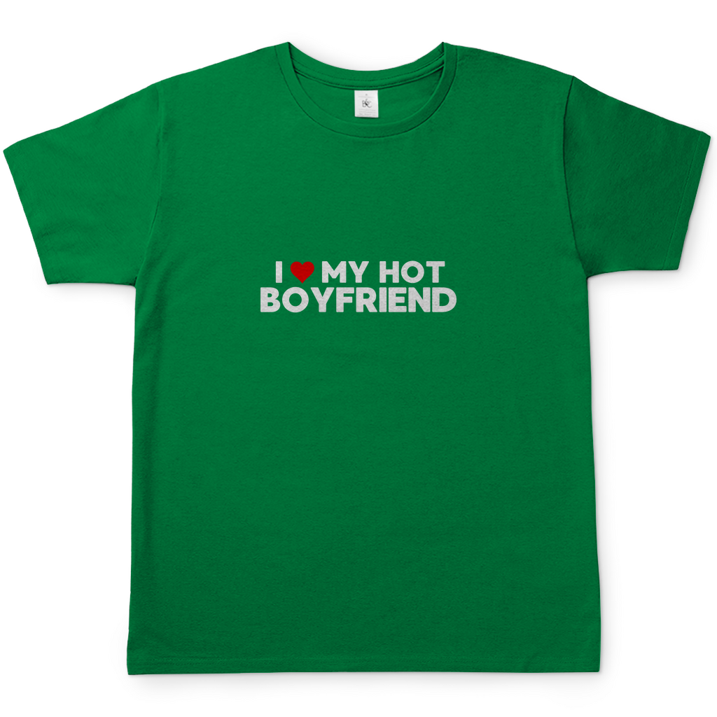 I LOVE MY BOYFRIED T-Shirt
