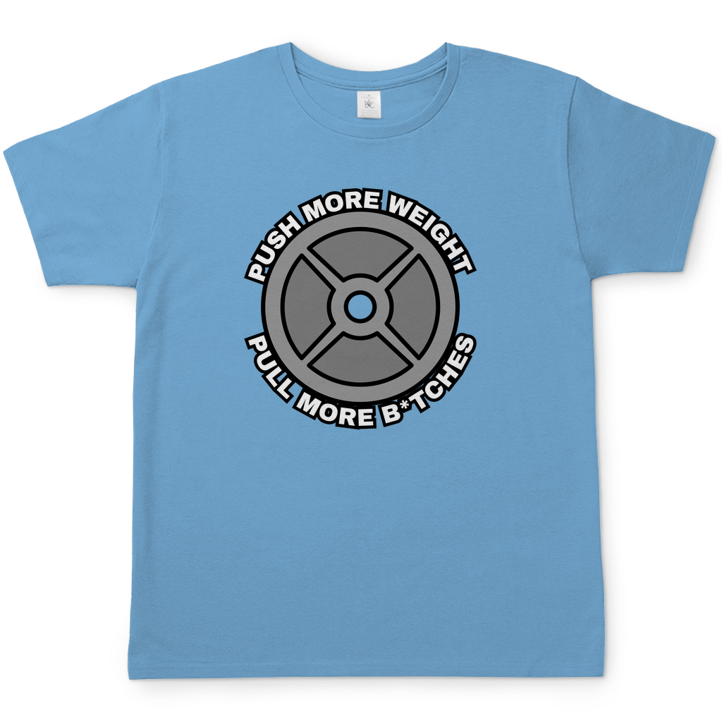 Pull Bitches T-Shirt